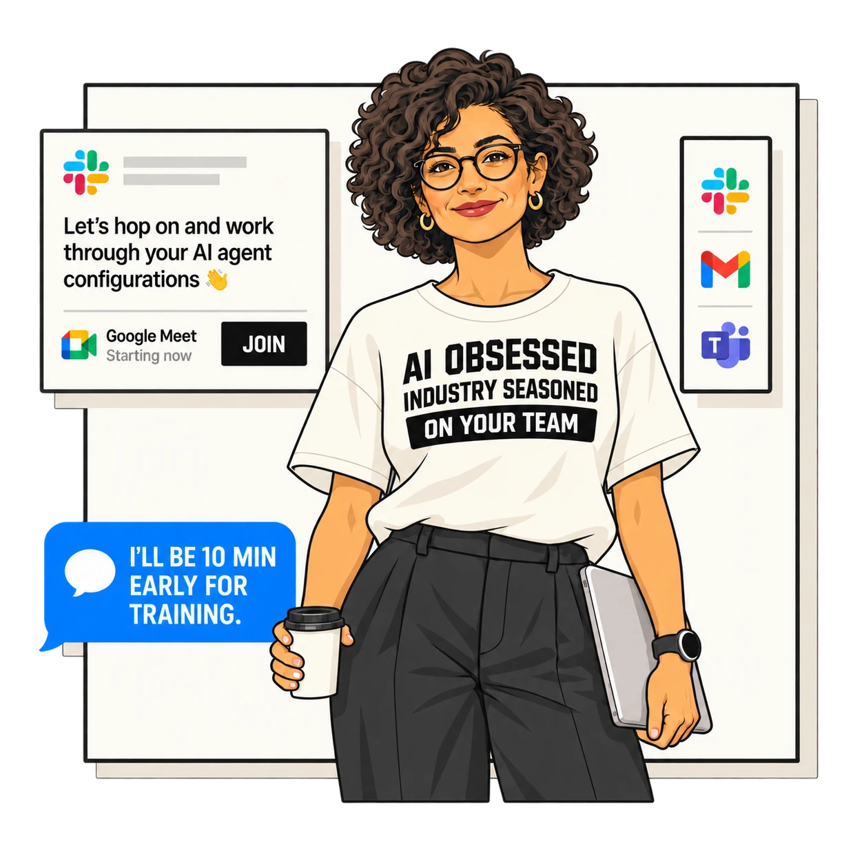 Your embedded Wick expert, in a shirt that says AI obsessed, industry seasoned, on your team, holding a coffee and a laptop. A Slack message offers to work through your AI agent configurations, with a Google Meet starting now. Slack, Gmail and Teams icons sit to the side, and a text message says: I’ll be 10 min early for training.